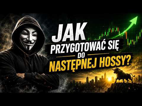Jak przygotować się na kolejną hossę